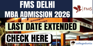 FMS Delhi Extends MBA Application Date 2026-28; Check Last Date to Apply Here